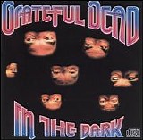 Grateful Dead - In the Dark