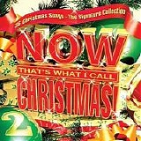 Various artists - Now That's What I Call Christmas 2 (then and always)