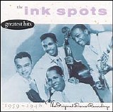 The Ink Spots - The Ink Spots Greatest Hits [MCA]