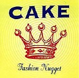 Cake - Fashion Nugget