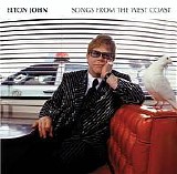 Elton John - Songs from the West Coast