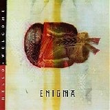 Enigma - Hello And Welcome