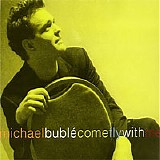 Michael Bublé - Come Fly With Me (Bonus DVD)