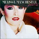 Melissa Manchester - Melissa Manchester Greatest Hits