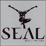 Seal - Seal Best of 1991-2004