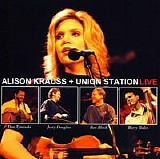 Alison Krauss & Union Station - Live (1 of 2)