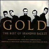 Spandau Ballet - Best of Spandau Ballet: Gold