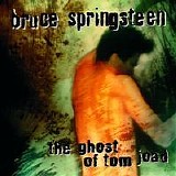 Bruce Springsteen - The Ghost of Tom Joad