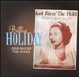 Billie Holiday - God Bless the Child [Proper]