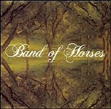 Band of Horses - Everything All the Time