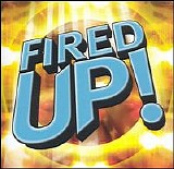 Various artists - Fired Up!