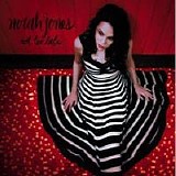 Norah Jones - Not Too Late