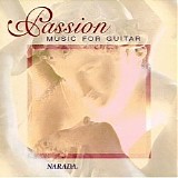 Various artists - Narada - Passion - Music For Guitar