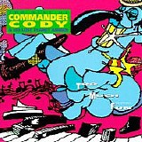 Commander Cody - Too Much Fun - Best Of Commander Cody