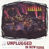 Nirvana - Nirvana Unplugged in New York