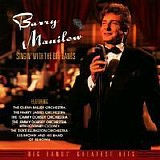 Barry Manilow - Singin' with the Big Bands