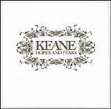 Keane - Hopes And Fears