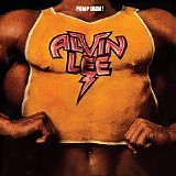 Alvin Lee - Pump Iron! [Bonus Tracks]