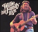 Willie Nelson - Willie and Family Live (1 of 2)