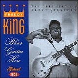 Freddie King - Blues Hero