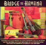 Various artists - Bridge To Havana