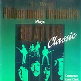 Royal Philharmonic Orchestra - Plays Beatles Classic