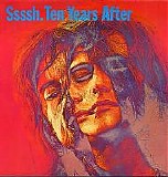 Ten Years After - Ssssh...