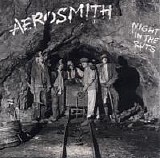 Aerosmith - Night In The Ruts