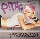 Pink - M!ssundaztood