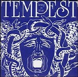 Tempest - Live In Fear