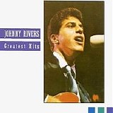 Johnny Rivers - Johnny Rivers Greatest Hits (Capitol)