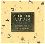 Eric Tingstad and Nancy Rumbel - Acoustic Garden