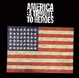 Various artists - America: a Tribute to Heroes (1 of 2)