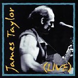 James Taylor - James Taylor Live (1 of 2)