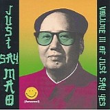 Various artists - Just Say Mao