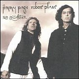 Page & Plant - No Quarter: Jimmy Page & Robert Plant Unledded