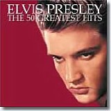 Elvis Presley - The 50 Greatest Hits - Disc 1