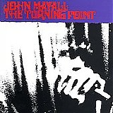 John Mayall - The Turning Point [Bonus Tracks 2001]