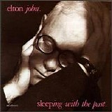 Elton John - Sleeping With the Past