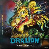 Cirque du Soleil - Dralion sndtrk