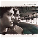 Evan & Jaron - Evan & Jaron [Bonus Track]