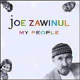 Joe Zawinul - My People