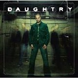 Daughtry - Daughtry