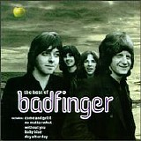 Badfinger - Come and Get It: The Best of Badfinger