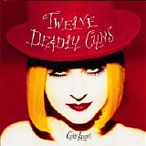 Cyndi Lauper - Twelve Deadly Cyns