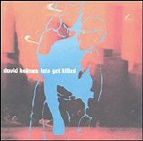 David Holmes - Let's Get Killed