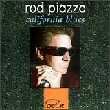 Rod Piazza - California Blues