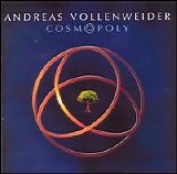 Andreas Vollenweider - Cosmopoly