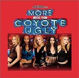 Various artists - More Music From Coyote Ugly sndtrk