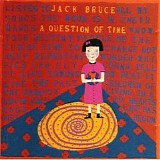 Jack Bruce - A Question of Time